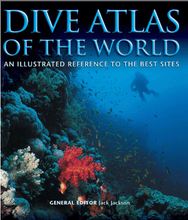 Dive Atlas of the World Dive Atlas of the World